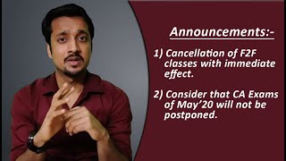 Cancelling F2F CA Classes Because of Coronavirus  Dont Speculate Postponement of CA Exams [upl. by Enidualc]