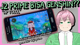 Mencoba Main Genshin Impact di Samsung Galaxy J2 Prime ternyata beneran bisa 😱😱😱 vTuber Indonesia [upl. by Philipa]