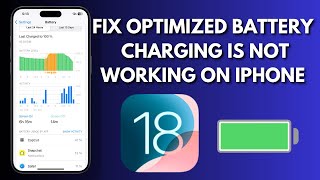 How To Fix Optimized Battery Charging Is Not Working On iPhone In iOS 18 [upl. by Annaj]