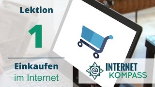 OnlineShopping Einführung Einkaufen im Internet  Kapitel 1 [upl. by Idet]