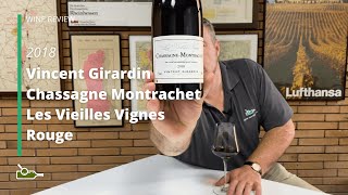 Wine Review Vincent Girardin Chassagne Montrachet Les Vieilles Vignes Rouge 2018 [upl. by Boudreaux]