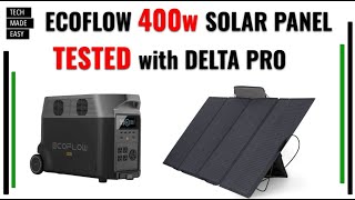 EcoFlow 400w Solar Panel Review and Testing with EcoFlow Delta Pro solar generator [upl. by Niltag520]