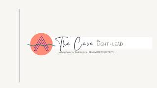 The Cave by Light to Lead Live Stream [upl. by Eilasor794]