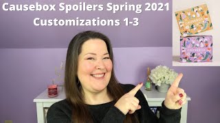 Causebox Spoilers Spring 2021  First Three Customizations Spoiler [upl. by Yrnehnhoj]