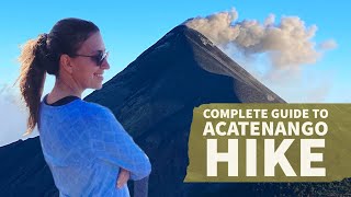 Acatenango volcano hike in Guatemala advice and price [upl. by Allyce]