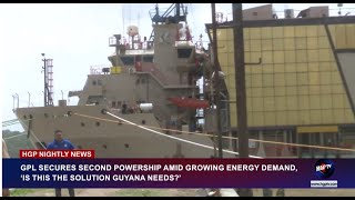 GPL SECURES SECOND POWERSHIP AMID GROWING ENERGY DEMAND IS THIS THE SOLUTION GUYANA NEEDS [upl. by Xuaeb]