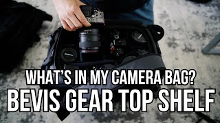 Whats in my Bevis Gear Top Shelf Camera Bag  Bevisgear mytopshelf sonya7siii [upl. by Chuipek9]