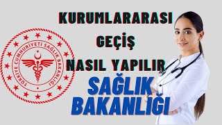 KURUMLAR ARASI GEÇİŞ NASIL YAPILIR  MEVZUAT VE YÖNETMELİKLER [upl. by Renzo278]