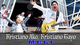 Kristiano Ako Kristiano Tayo MCGI Plethora ft Pleth [upl. by Assenar]