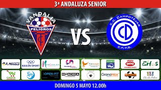 Vandalia CF vs CD Campotejar · 3ª Andaluza Senior [upl. by Gitlow745]