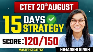 How to Crack CTET 2023 in 15 Days by Himanshi Singh  Marathon Class Announcement [upl. by Ateinotna]