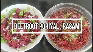 பீட்ரூட் ரசம்  பீட்ரூட் பொரியல்  Beetroot rasam  Beetroot Poriyal [upl. by Kain]