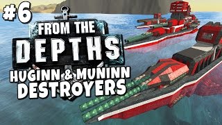 From the Depths 6  Huginn amp Munnin Destroyers [upl. by Padriac]