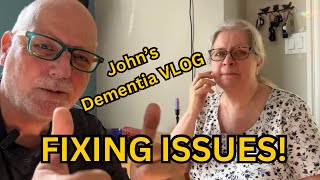 John’s Dementia Care Vlog  Fixing issues in our dementia care journey [upl. by Kier636]