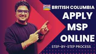 Apply Online BC MSP  Medical Services Plan   StepbyStep Process  Medical Insurance in Canada [upl. by Hinze83]