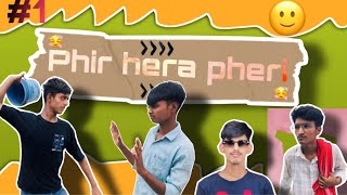 PHIR HERA PHERI  best comedy scenes  Hera pheri full movie  Day1  Hera pheri 3 full movie [upl. by Ybbor]