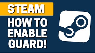 How To Enable Steam Guard In Steam [upl. by Mack]