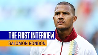 SALOMÓN RONDÓN THE FIRST INTERVIEW  VENEZUELA STRIKER SIGNS FOR EVERTON [upl. by Sly698]