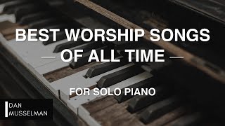 Best Worship Songs of All Time  Christian Instrumental [upl. by Meluhs984]