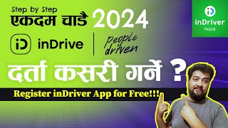 inDriver दर्ता गर्ने तरिका  ।। How to register inDriver in Nepal 2024 ।। Sandeep Gc Official [upl. by Colet]