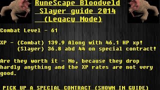 RuneScapeRS3  Bloodveld Slayer Guide 2014 LEGACY MODE Detailed Commentary [upl. by Brandice]