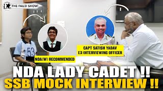 NDA AIR91 KANISHKA CHOUDHARY SSB MOCK INTERVIEW  ft SSB ExInterviewing Officer Captain Satish Sir [upl. by Aaron]