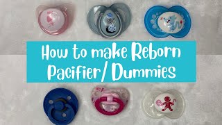 How to make a Pacifier Dummy for a Reborn Baby Doll [upl. by Pippo]