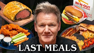 Gordon Ramsay Eats His Last Meal [upl. by Aneej817]