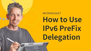 MicroNugget What is IPv6 PreFix Delegation [upl. by Llenrev14]