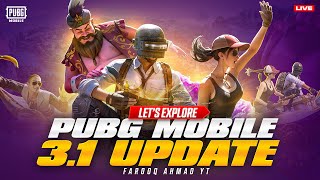 Let’s Explore PUBG MOBILE 31 Update 🔥 PUBG MOBILE Live 🔥 [upl. by Ilsel114]