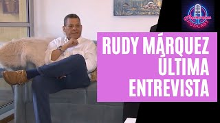 Rudy Marquez última entrevista su vida y obra [upl. by Rogozen]