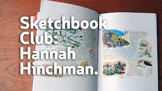 Sketchbook Club 1 Hannah Hinchman [upl. by Tremayne376]