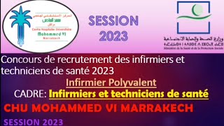 Concours de recrutement des infirmiers techniciens de santé CHU Marrakech 2023 Infirmier polyvalent [upl. by Osy]