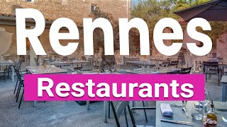 Top 10 Best Restaurants in Rennes  France  English [upl. by Eyeleen521]