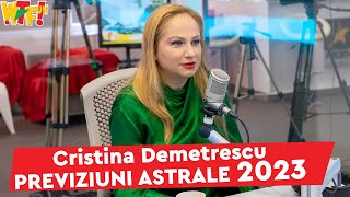 CRISTINA DEMETRESCU  Previziuni astrale pentru 2023 la „What The Fun” cu Drăcea Ralu și Bogdan [upl. by Ained]