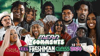 2024 XXL Freshmen Read Mean Comments  BigXthaPlug 4batz Hunxho That Mexican OT and More [upl. by Emalia]