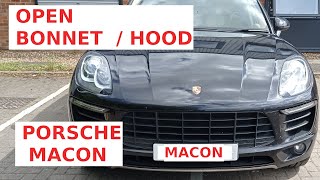 How To Open Porsche Macon Bonnet  Hood 1st Generation 20142016 nonbroken [upl. by Neelahtak]