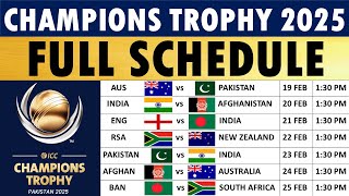 ICC Champions Trophy 2025 Schedule  Fixtures Venues amp Timings  Champions Trophy 2025 Schedule [upl. by Lagas]