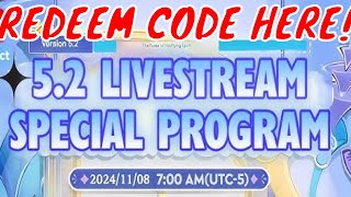 Redeem code from Genshin 5 2 live stream [upl. by Edaj]