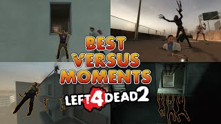 LEFT 4 DEAD 2  BEST VERSUS MOMENTS [upl. by Ameline18]