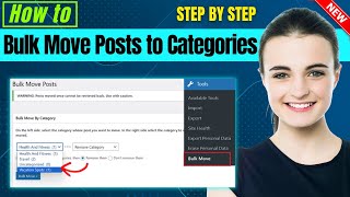 How To Bulk Move WordPress Posts to Categories and Tags  Step By Step [upl. by Kerrill]