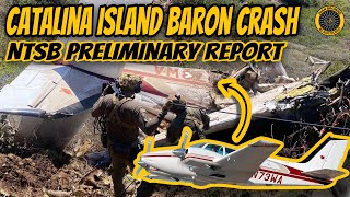 NTSB Prelim Catalina Baron Crash 5 Fatalities [upl. by Arramat]