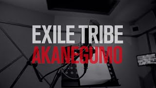 EXILE TRIBE  AKANEGUMO CONCEPT VIDEO [upl. by Comfort462]