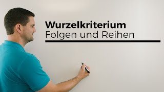 Wurzelkriterium Fall gleich 1 Folgen und Reihen Konvergenzkriterium  Mathe by Daniel Jung [upl. by Freyah]