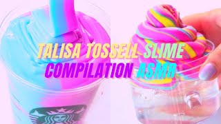 Talisa Tossell Slime Compilation ASMR  Satisfying Asmr Slime [upl. by Evander]