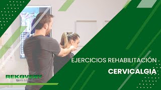 Ejercicios de rehabilitación para Cervicalgia [upl. by Karilynn]