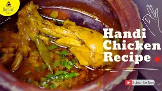 Chicken Handi Recipe  Dhaba Style Chicken Handi Recipe [upl. by Shirleen699]