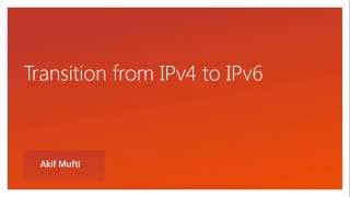 Transition from IPv4 to IPv6 [upl. by Eerol]