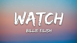 Billie Eilish  watch Lyrics [upl. by Ojok]