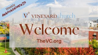 Vineyard Church Hyde Park YouTube Announcements 11 03 24 [upl. by Valorie]